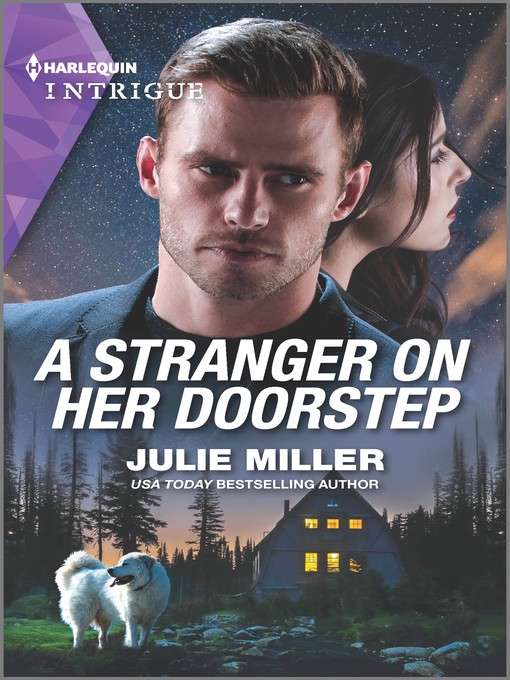 Title details for A Stranger on Her Doorstep by Julie Miller - Available